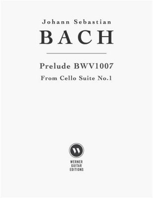 Cello Suite No. 1 in G Major, BWV 1007: Een Ontroerend Duet Tussen Klassiek en Minimalisme.